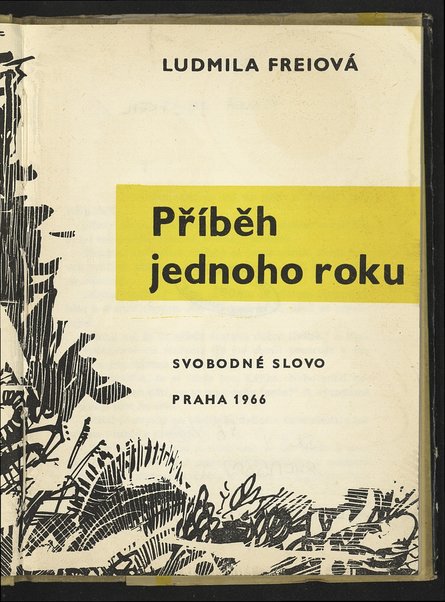 PÅ™Ã­bÄ›h jednoho roku / Ludmila FreiovÃ¡