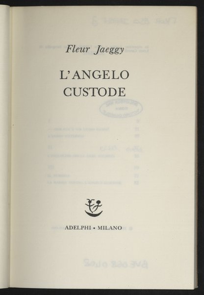 L'angelo custode / Fleur Jaeggy