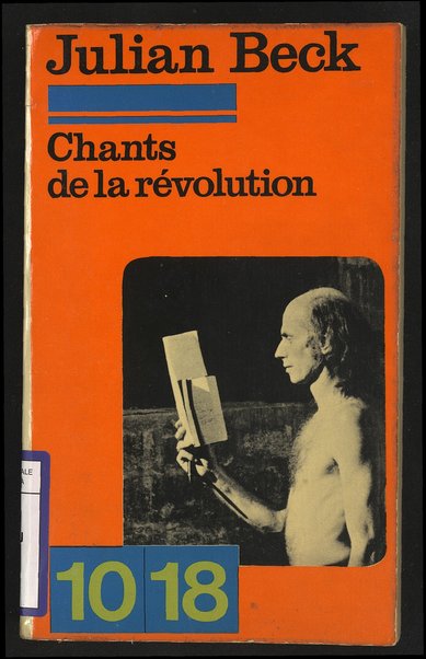 Chants de la rÃ©volution : nÂ° 36 Ã  89 / par Julian Beck ; traduits par Pierre Joris