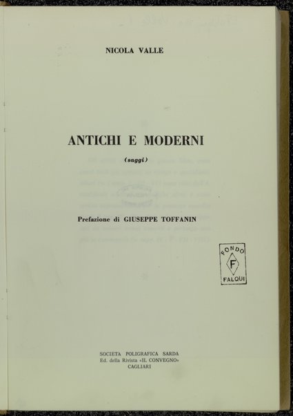 Antichi e moderni : saggi / Nicola Valle ; prefazione di Giuseppe Toffanin