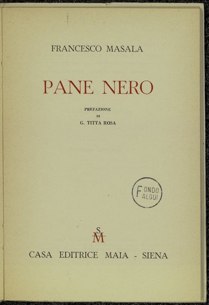 Pane nero / Francesco Masala ; prefazione di G. Titta Rosa