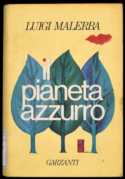 Il pianeta azzurro / Luigi Malerba