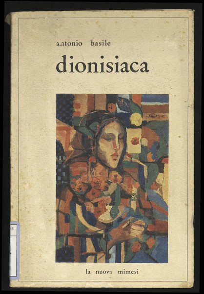 Dionisiaca / Antonio Basile