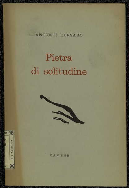 Pietra di solitudine / Antonio Corsaro