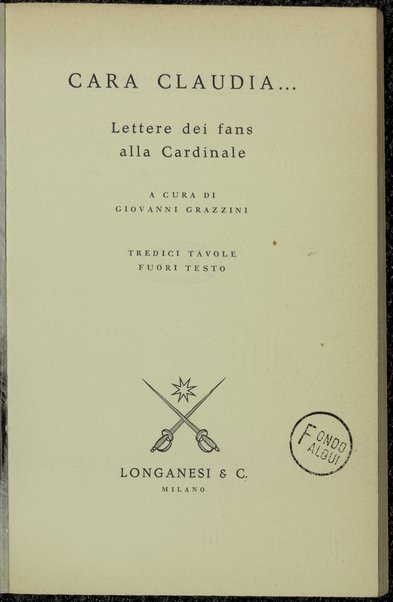 Cara Claudia... : lettere dei fans alla Cardinale / a cura di Giovanni Grazzini