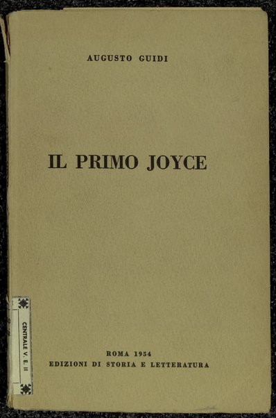 Il primo Joyce /  Augusto Guidi