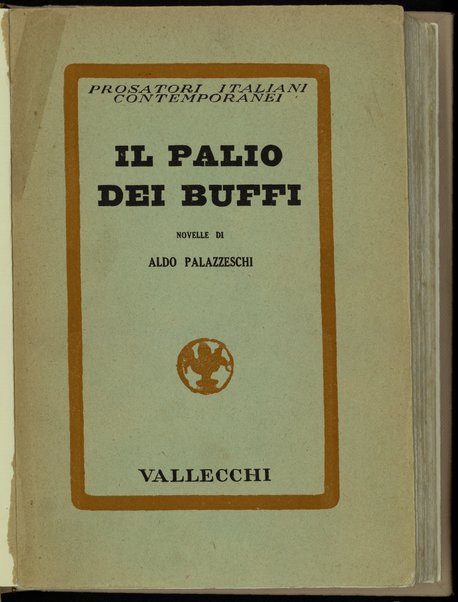 Il palio dei buffi : novelle / Aldo Palazzeschi