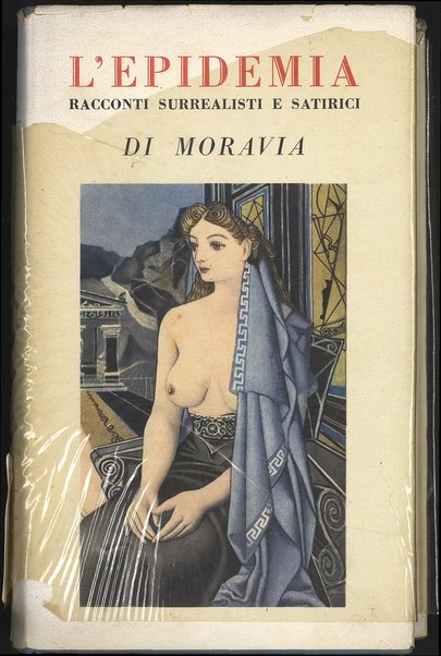 L'epidemia : racconti surrealisti e satirici / di Alberto Moravia