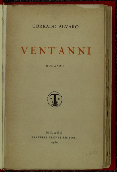 Vent'anni : romanzo / Corrado Alvaro