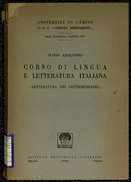 Corso di Lingua e letteratura italiana : letteratura dei contemporanei / Mario Apollonio