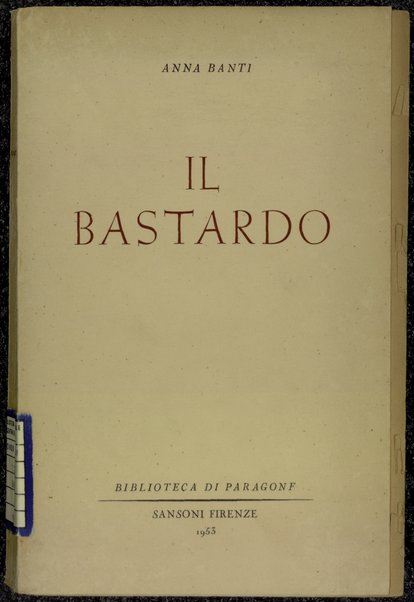 Il bastardo : Romanzo