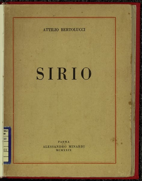 Sirio / Attilio Bertolucci