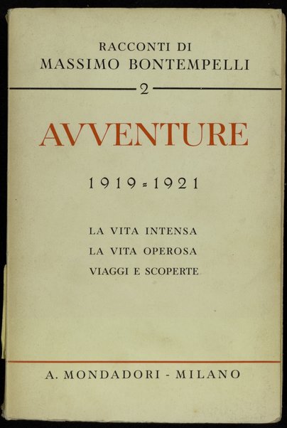 2: Avventure : 1919-1921 / Massimo Bontempelli