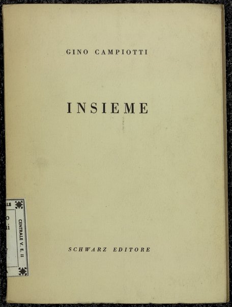 Insieme / Gino Campiotti