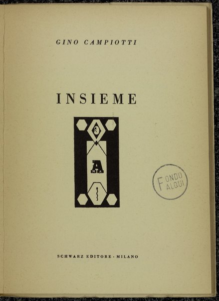 Insieme / Gino Campiotti