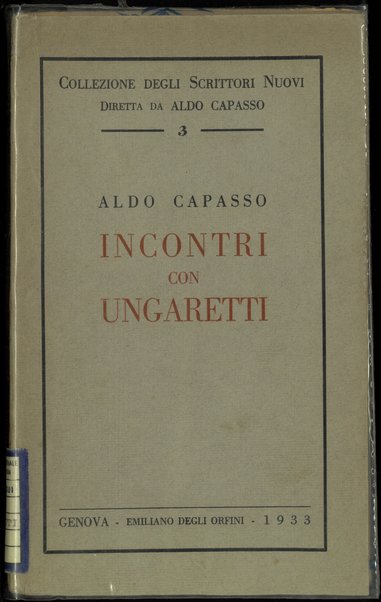 Incontri con Ungaretti / Aldo Capasso