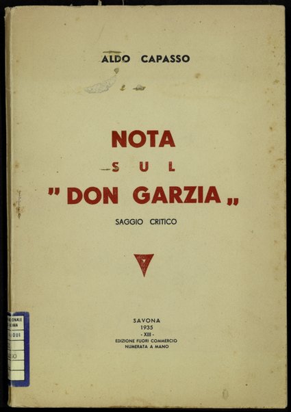 Nota sul Don Garzia : saggio critico / Aldo Capasso