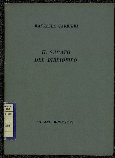 Il sabato del bibliofilo / Raffaele Carrieri
