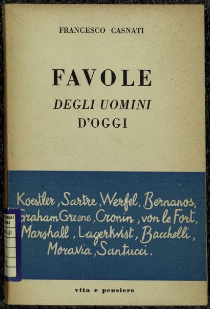 Favole degli uomini d'oggi : Sartre, Miller, Simon ... / Francesco Casnati
