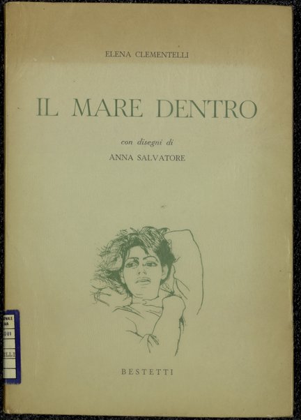 Il mare dentro : poesie / di Elena Clementelli ; con disegni di Anna Salvatore