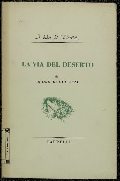 La via del deserto / di Mario Di Giovanni ; ï¿½disegni di Giuseppe Mazzulloï¿½