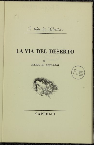 La via del deserto / di Mario Di Giovanni ; ï¿½disegni di Giuseppe Mazzulloï¿½