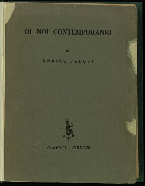 Di noi contemporanei : sforbiciature / di Enrico Falqui