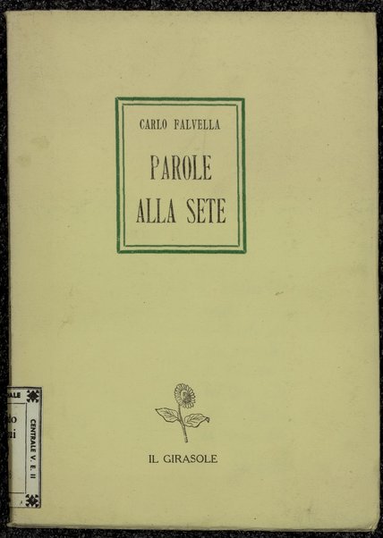 Parole alla sete : \versi] / Carlo Falvella