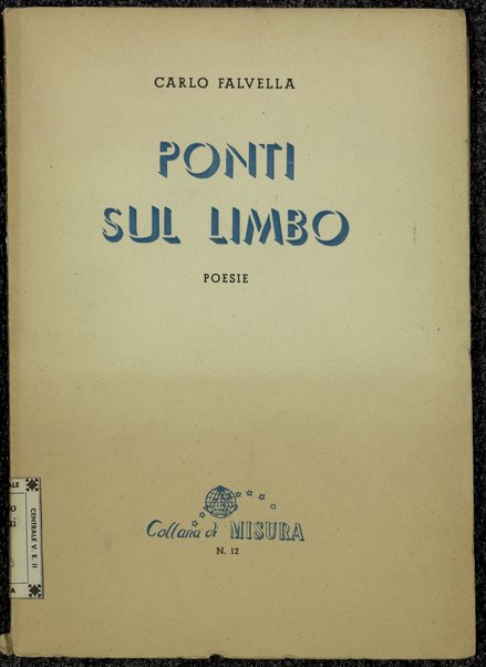 Ponti sul limbo : poesie / Carlo Falvella