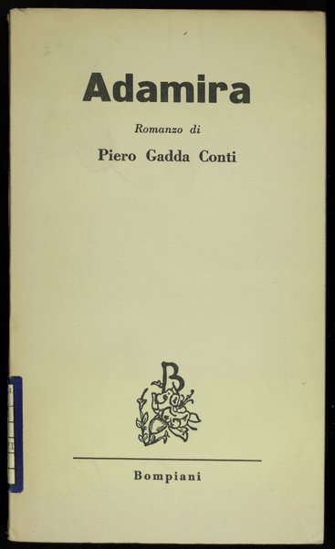 Adamira : romanzo / Piero Gadda Conti