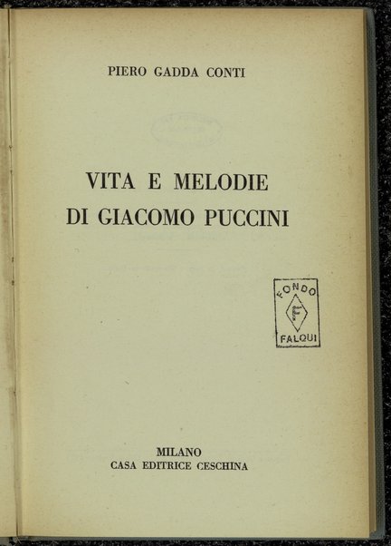 Vita e melodie di Giacomo Puccini / Piero Gadda Conti