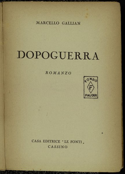 Dopoguerra : romanzo / Marcello Gallian