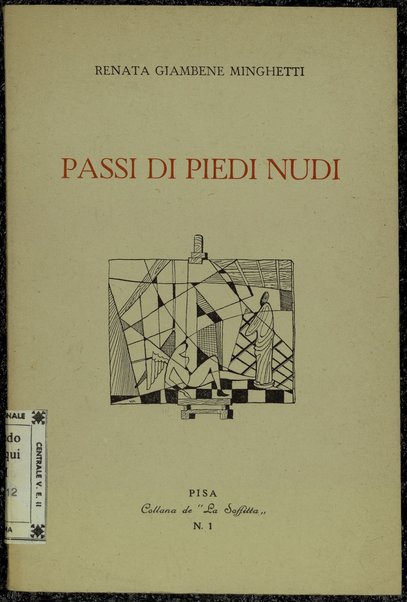 Passi di piedi nudi / Renata Giambene Minghetti