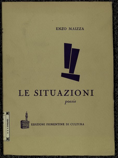 Le situazioni : poesie / Enzo Maizza