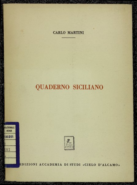 Quaderno siciliano / Carlo Martini