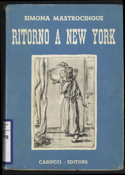 Ritorno a New York e altri racconti / Simona Mastrocinque