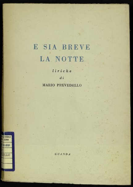 E sia breve la notte : liriche / Mario Prevedello