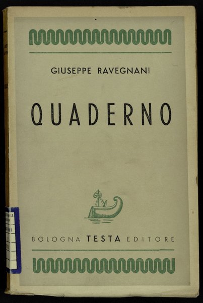 Quaderno : fatti personali e prose di fantasia / Giuseppe Ravegnani