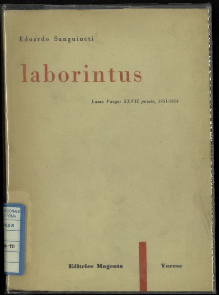 Laborintus : Laszo Varga: 27. poesie, 1951-1954 / Edoardo Sanguineti