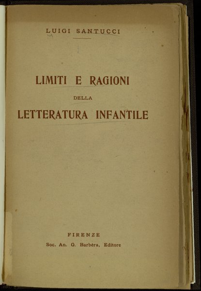 Limiti e ragioni della letteratura infantile / Luigi Santucci