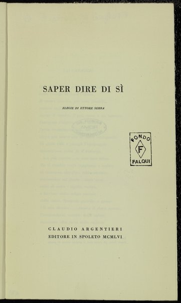 Saper dire di sÃ¬ : elegie / di Ettore Serra