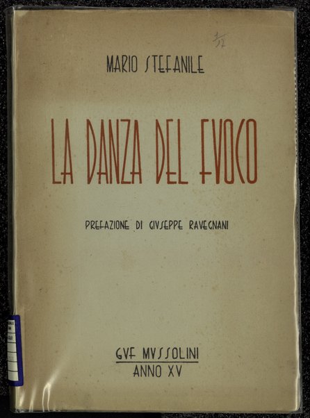 La danza del fuoco / Mario Stefanile ; prefazione di Giuseppe Ravegnani