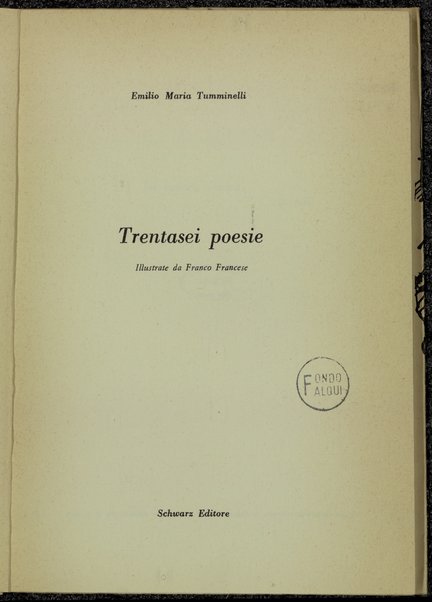 Trentasei poesie / Emilio Maria Tumminelli ; illustrate da Franco Francese