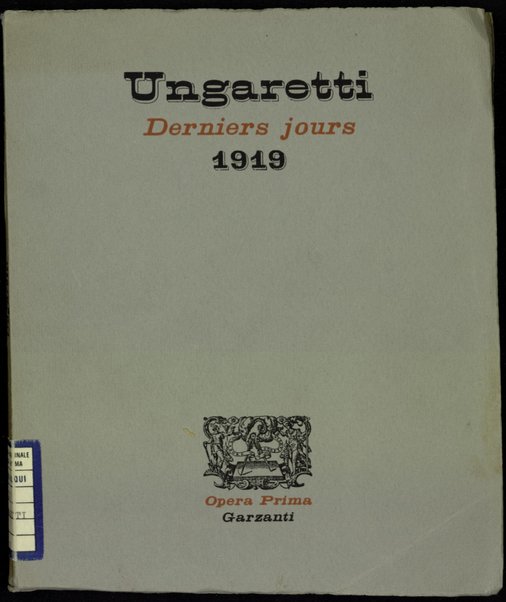 Derniers jours / Giuseppe Ungaretti