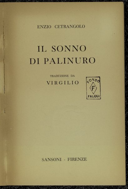 Il sonno di Palinuro : traduzione da Virgilio / Enzio Cetrangolo