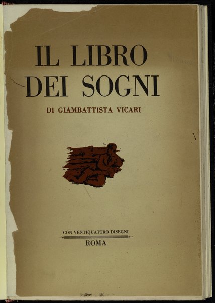 Il libro dei sogni / di Giambattista Vicari ; con disegni originali di Ciarrocchi ... [et al.]
