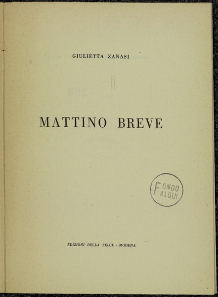 Mattino breve : ï¿½versiï¿½ / Giulietta Zanasi