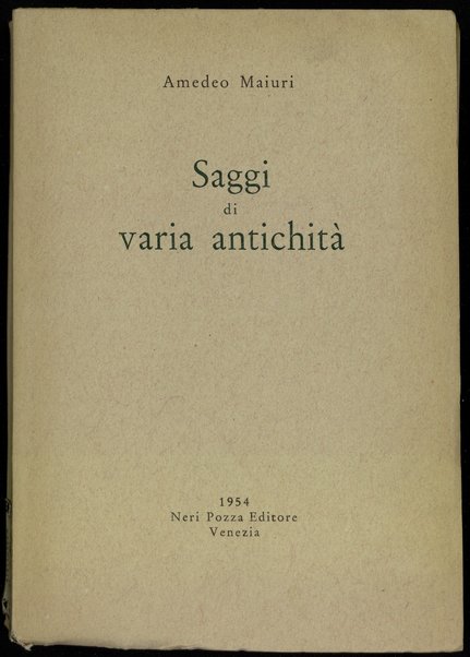 Saggi di varia antichita / Amedeo Maiuri