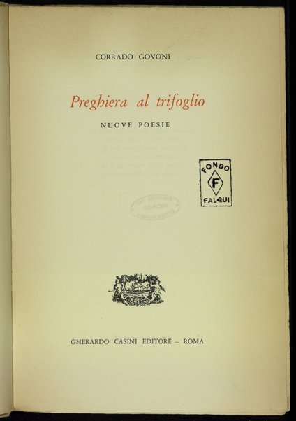 Preghiera al trifoglio : nuove poesie / Corrado Govoni