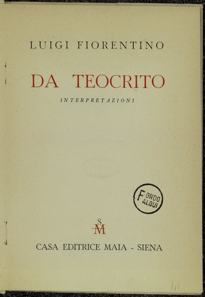 Da Teocrito : interpretazioni / Luigi Fiorentino